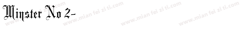 Minster No 2字体转换